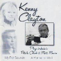 Kenny Clayton - Kenny Clayton Plays Tribute To Petula Clark & Matt Monro