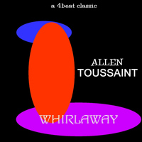 Allen Toussaint - Whirlaway