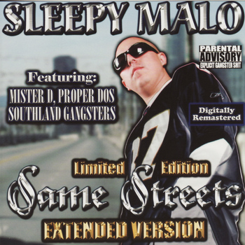 Sleepy Malo - Same Streets: Limited Edition Extended Version