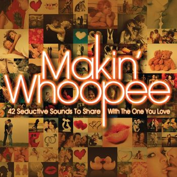 Various Artists - Makin Whoopee