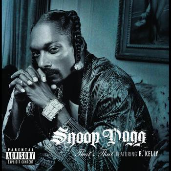Snoop Dogg - That's That S*** (Radio Edit)