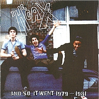 The Hoax - And So It Went 1979 - 1981