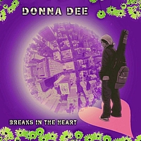 Donna Dee And Guests - Breaks In The Heart