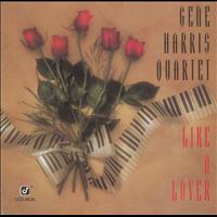The Gene Harris Quartet - Like A Lover