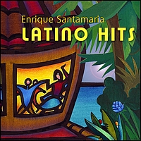 Enrique Santamaria - Latino Hits