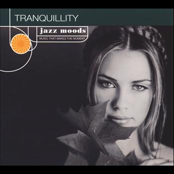 Various Artists - Jazz Moods: Tranquillity