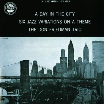 Don Friedman Trio - A Day In The City