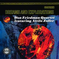 Don Friedman Quartet - Dreams And Explorations