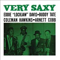 Eddie "Lockjaw" Davis, Buddy Tate, Coleman Hawkins, Arnett Cobb - Very Saxy