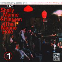 Shelly Manne and His Men - At The Mane-Hole (Vol. 1)