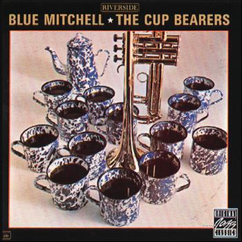 Blue Mitchell - The Cup Bearers