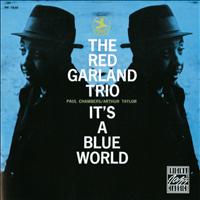 Red Garland Trio - It's A Blue World