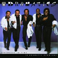 The Dramatics - Somewhere In Time (A Dramatic Reunion)