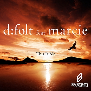 D:FOLT feat. Marcie - This Is Me