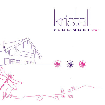 Various Artists - Kristall Lounge (Vol. 1 (Kristallhuette))