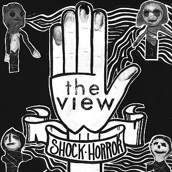 The View - Shock Horror (Explicit)