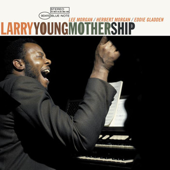 Larry Young - Mother Ship