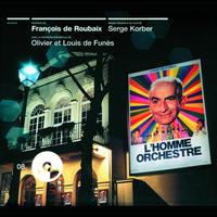 François De Roubaix - L'Homme Orchestre