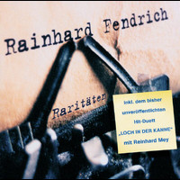 Rainhard Fendrich - Raritäten