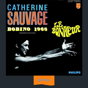 Catherine Sauvage - Heritage - Le Bohneur, Bobino 1968 - Philips (1968)