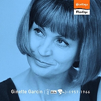 Ginette Garcin - Heritage - Florilège - Véga / Bel Air / Riviera (1957-1966) (e-album)