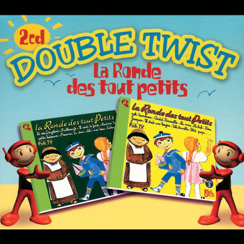 Various Artists - Ronde Des Tout Petits-Double Twist