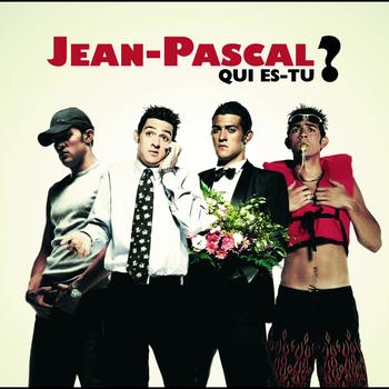 Jean-Pascal - Qui Es-Tu?