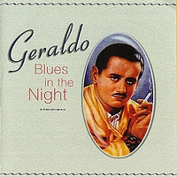 Geraldo - Blues In the Night