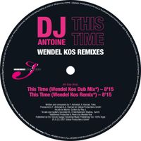 DJ Antoine - This Time (Wendel Kos Remixes)
