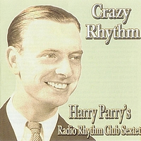 Harry Parry - Crazy Rhythm