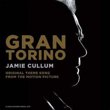 Jamie Cullum - Gran Torino (Original Theme Song From The Motion Picture)