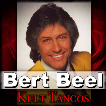Bert Beel - Kult Tangos