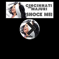 Cincinnati And Majuri - Shock Me