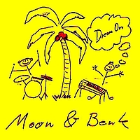 Moon, Benk - Dream On