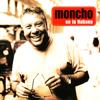 Moncho - En La Habana