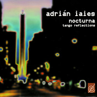 Adrián Iaies - Nocturna