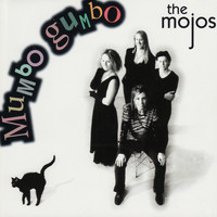 The Mojos - Mumbo Gumbo