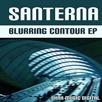 Santerna - Blurring Contour EP