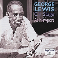 George Lewis - On Stage and At Newport
