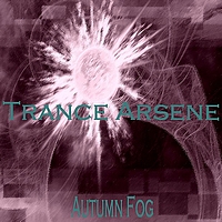 Trance Arsene - Autumn Fog
