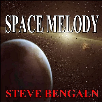Steve Bengaln - Space Melody