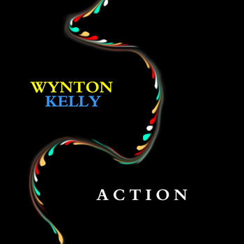 Wynton Kelly, Kenny Burrell, Paul Chambers & Philly Joe Jones - Action