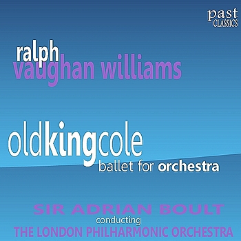The London Philharmonic Orchestra - Old King Cole - Ballet for Orchestra