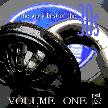Various Artists - The Very Best of the 30s - Volume 1