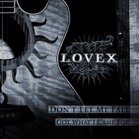 Lovex - Don't Let Me Fall