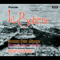 Mirella Freni, Luciano Pavarotti, Berliner Philharmoniker, Herbert von Karajan - Puccini: La Bohème