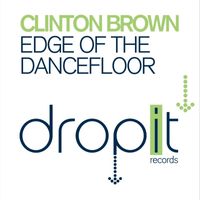 Clinton Brown - Edge of the Dancefloor