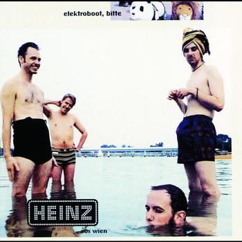 Heinz Aus Wien - Elektroboot, bitte