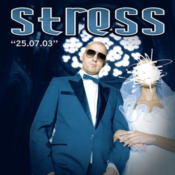 Stress - 25.07.03 (Explicit)