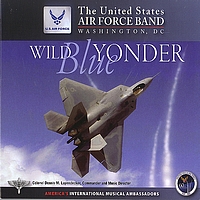 US Air Force Band - Wild Blue Yonder
